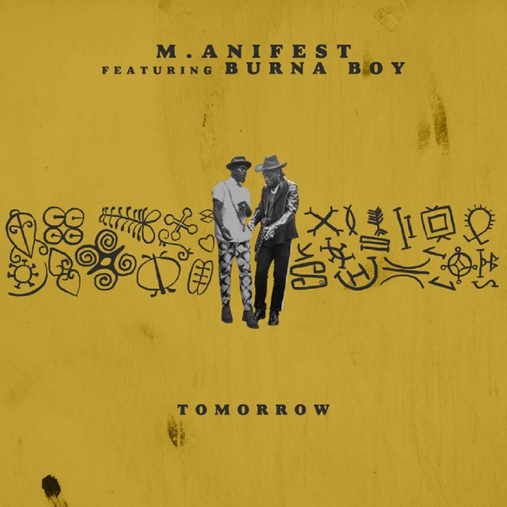 Manifest Tomorrow ft Burna Boy