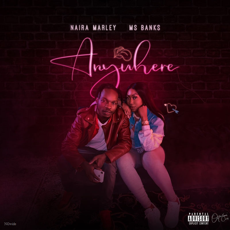 Anywhere by Naira Marley and Ms Banks – Mp3 Download