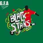 G.F.A – Black Stars Bring Back The Love Ft. King Promise
