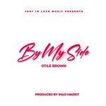 Otile Brown – By My Side