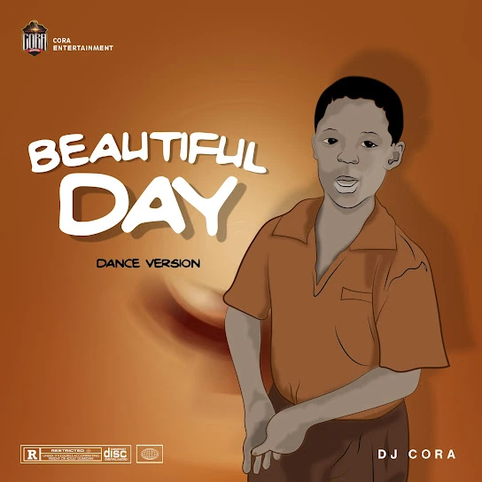 DJ Cora – Beautiful Day Dance Version