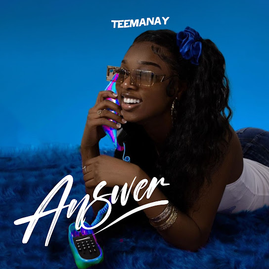 Teemanay – Answer