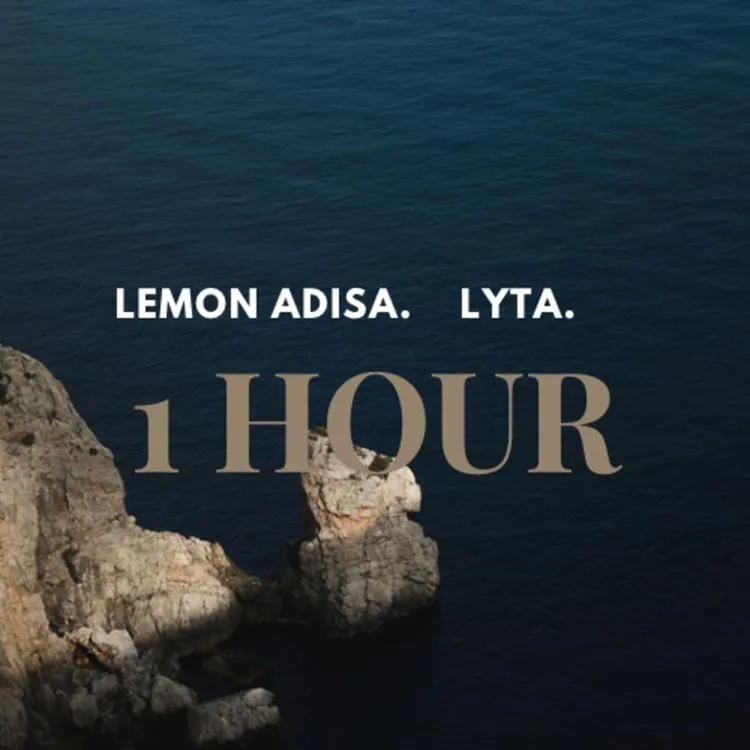 Lemon Adisa – 1 Hour Ft. Lyta 1