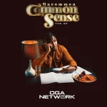Oga Network – Common Sense EP