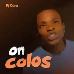 DJ Cora – On Colos