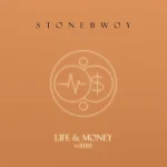 Stonebwoy – Life & Money (Remix) Ft. Russ