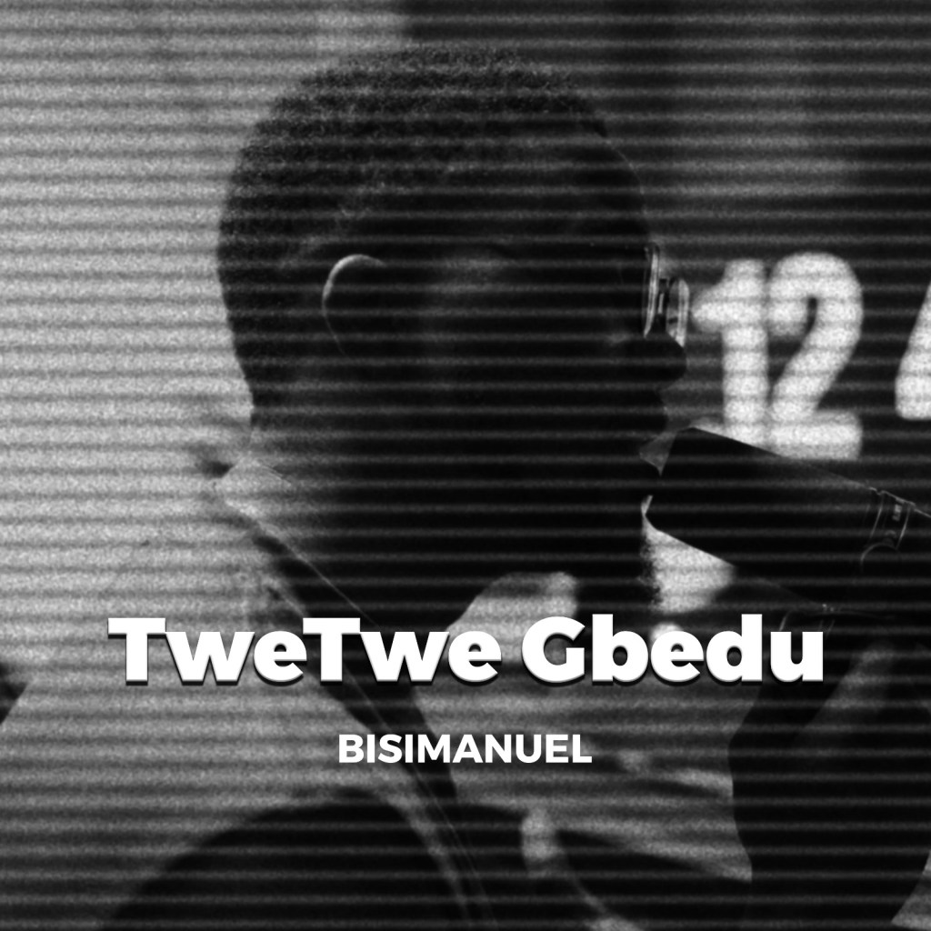 Bisimanuel – TweTwe