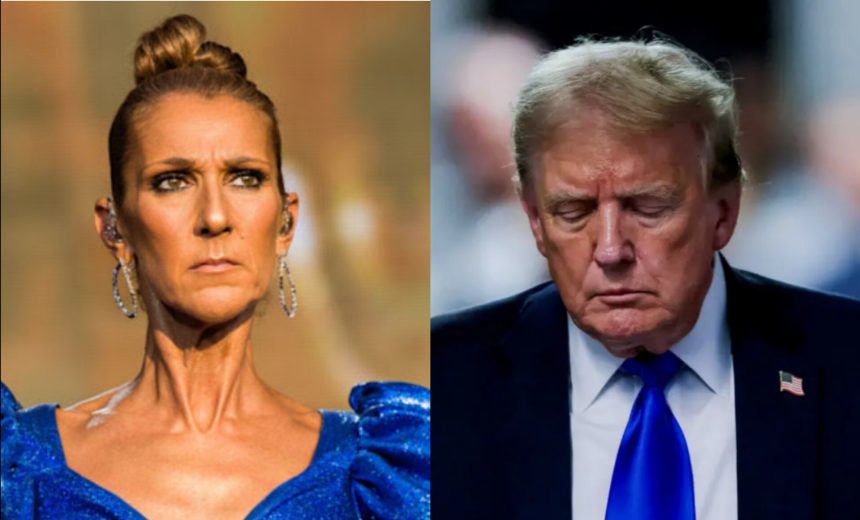 Celine Dion & Donald Trump